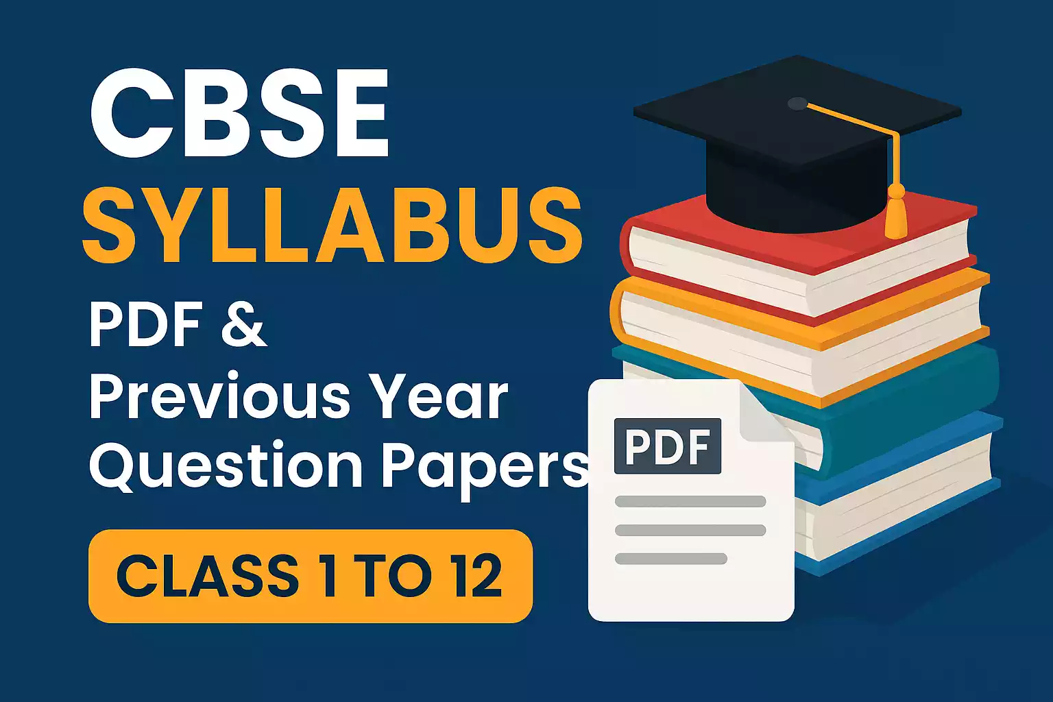 CBSE Syllabus 2025: Class 1 to 12 All Subjects PDF Download