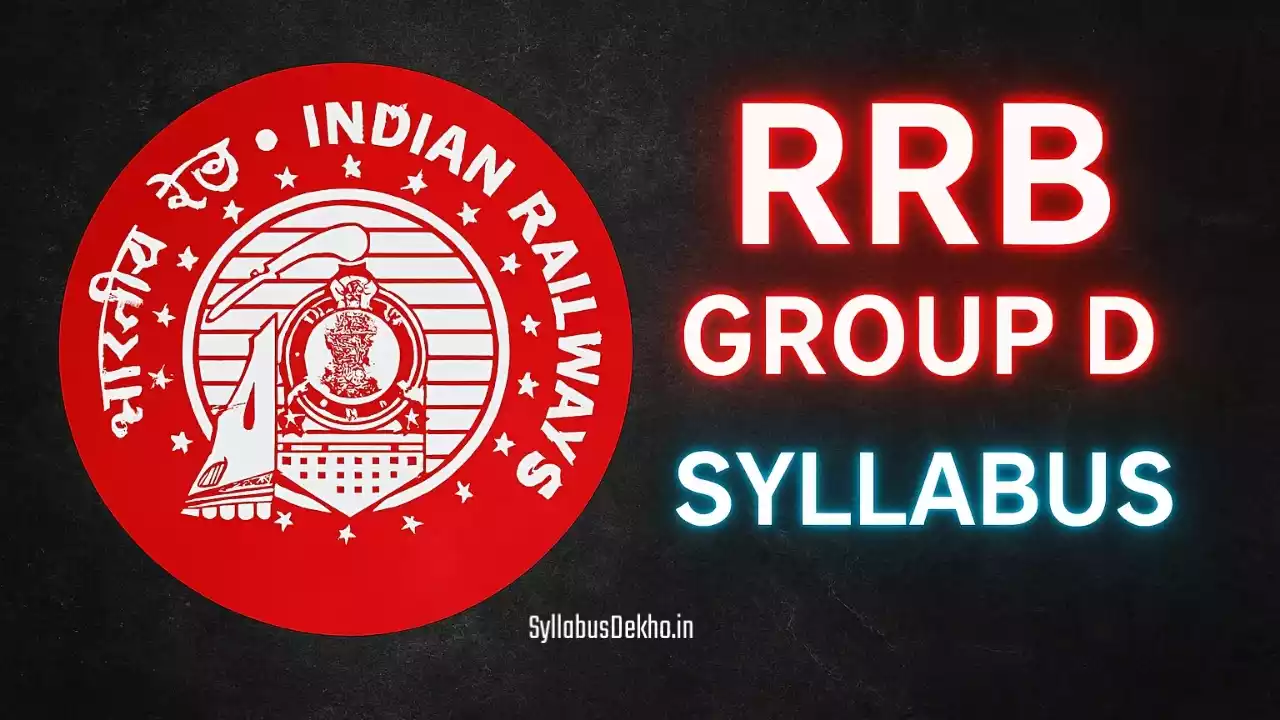 RRB Group D Syllabus 2025: Subject-wise CBT Topics & Exam Pattern